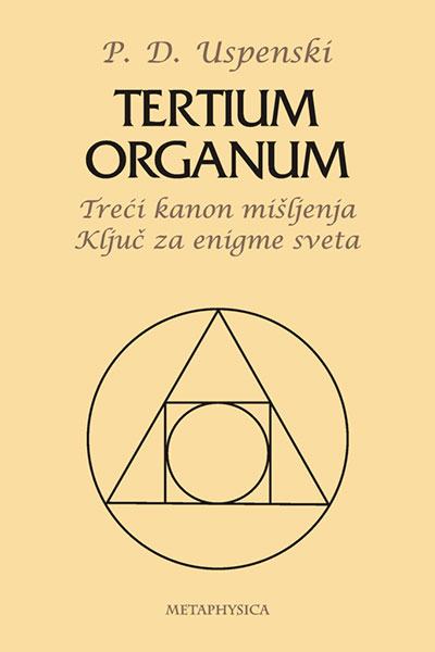 Tertium organum - P.D. Uspenski - NOVO - BESPLATNA DOSTAVA