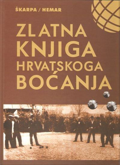 Zlatna knjiga hrvatskog boćanja