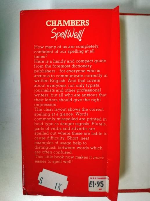 Chambers Spell Well the guide to good spelling