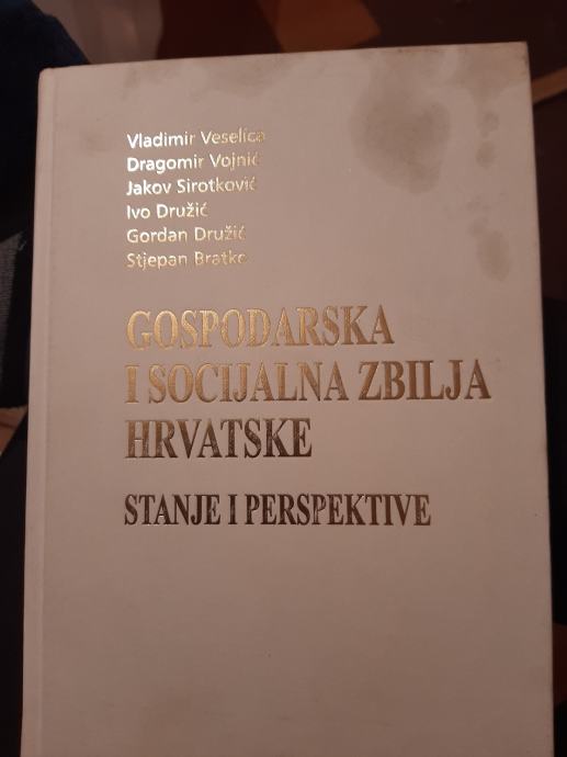 Gospodarska i socijalna zbilja hrvatske