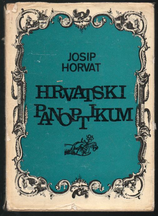 Horvat, Josip - Hrvatski panoptikum