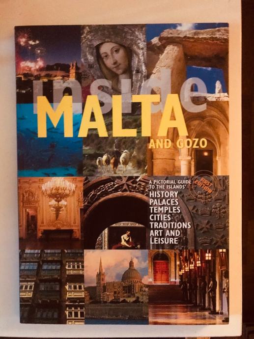 Inside Malta and Gozo - a pictorial guide to the islands ; history …