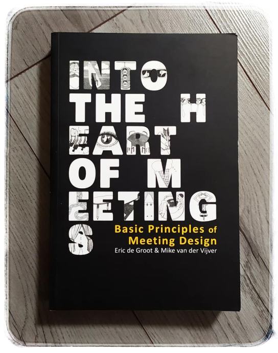 Into the Heart of Meetings: Basic Principles of Meeting Design