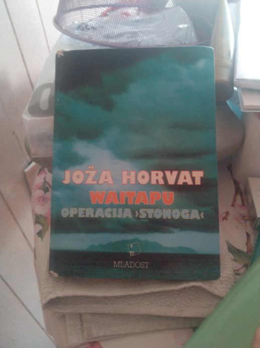 Joža Horvat, waitapu operacija stonoga