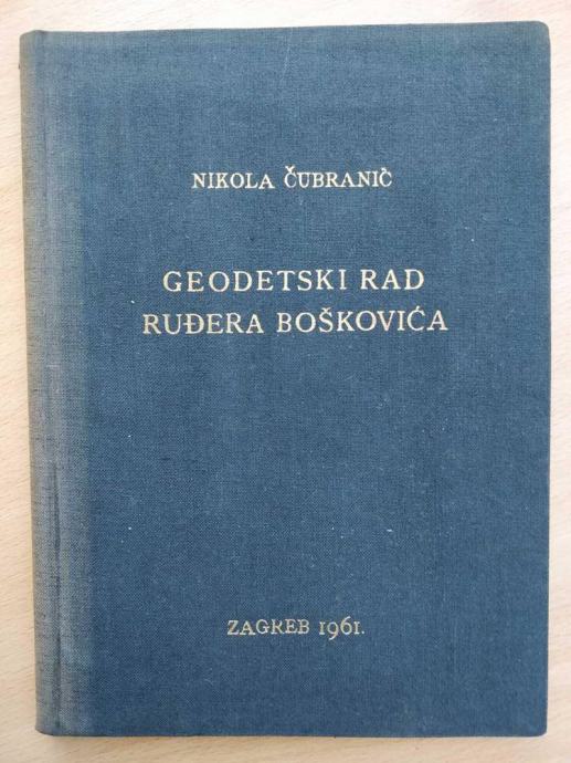 Nikola Čubranić - Geodetski rad Ruđera Boškovića