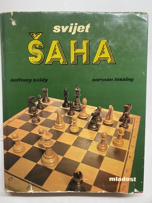 SVIJET ŠAHA Anthony Saidy, Norman Lessing