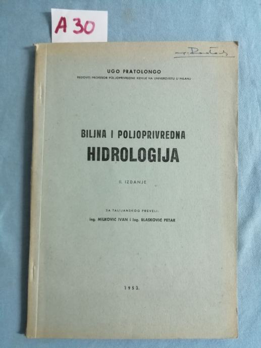 Ugo Pratolongo – Biljna i poljoprivredna hidrologija (A30)