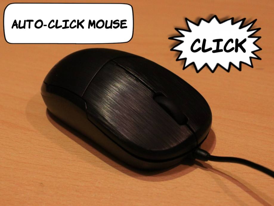 Auto click mouse, miš koji automatski sam klikne.