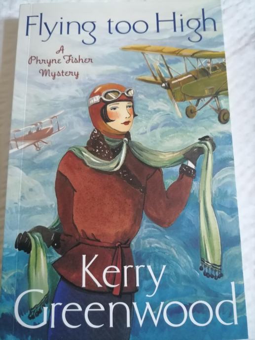 Flying too High Kerry Greenwood