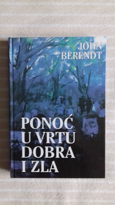 J.Berendt  PONOC U VRTU DOBRA I ZLA