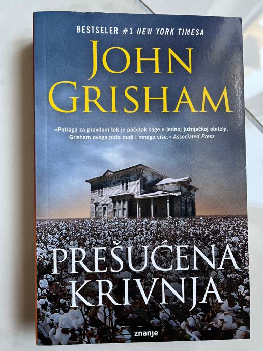 JOHN GRISHAM, Prešućena krivnja