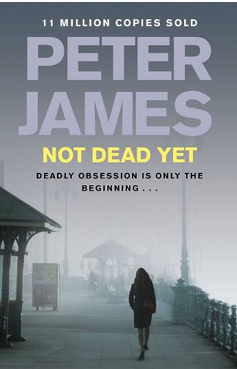 Peter James: Not Dead Yet