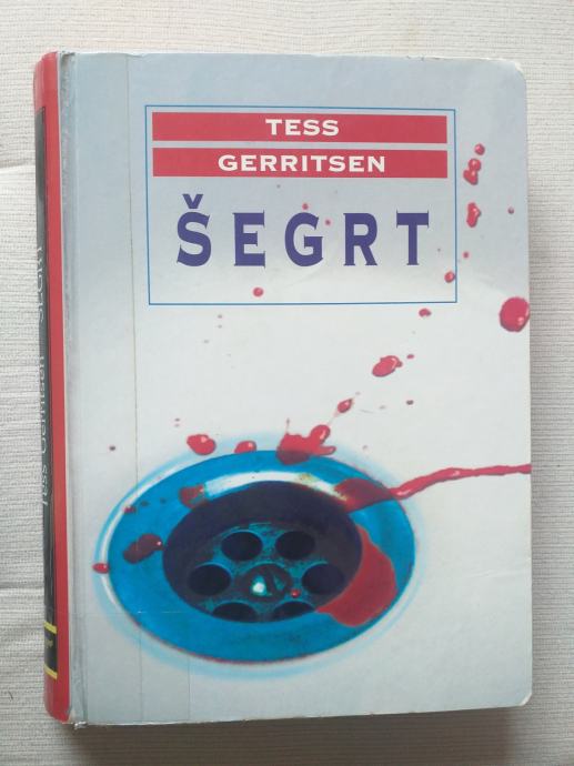 ŠEGRT - Tess Gerritsen