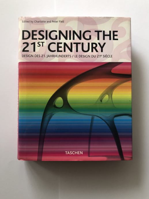 Knjiga “Designing the 21st century” • Taschen (353 stranice)