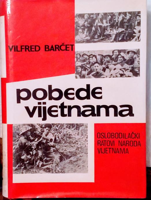 Vilfred Barčet – Pobede Vijetnama