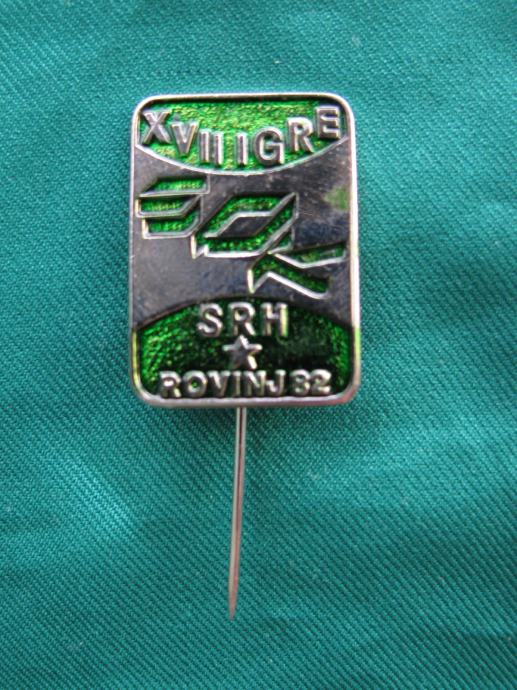 Značka, XVII IGRE SRH. Rovinj-82, nikal-zelene boje.KING