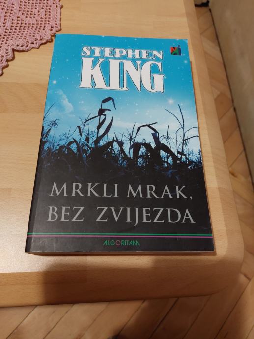 Stephen King - Mrkli mrak bez zvijezda
