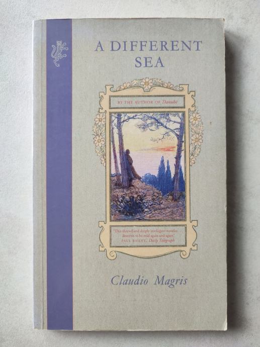 Claudio Magris - A different sea