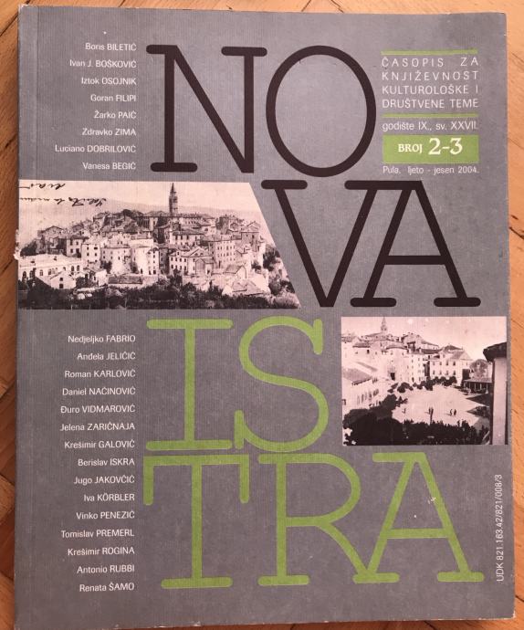 Nova Istra časopis za književnost, kultur.../ broj 2-3, 2004. /246 str
