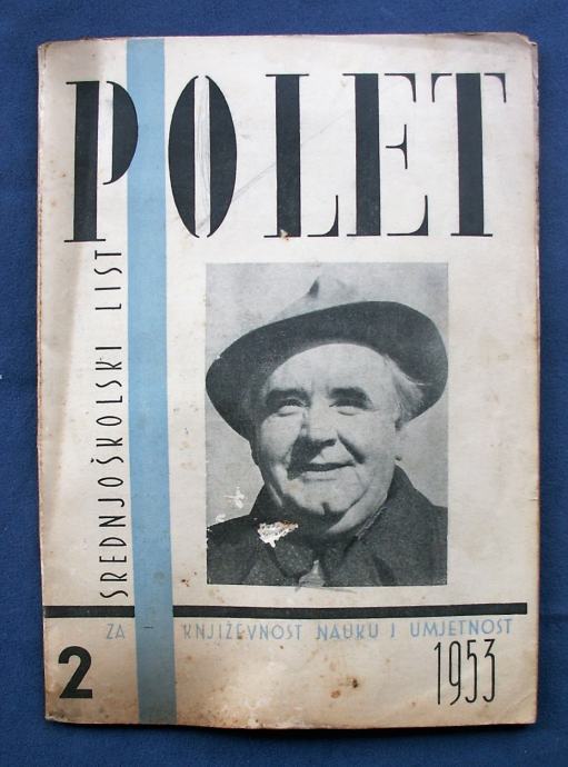 POLET Srednjoškolski list za književnost i umjetnost Zagreb 1953