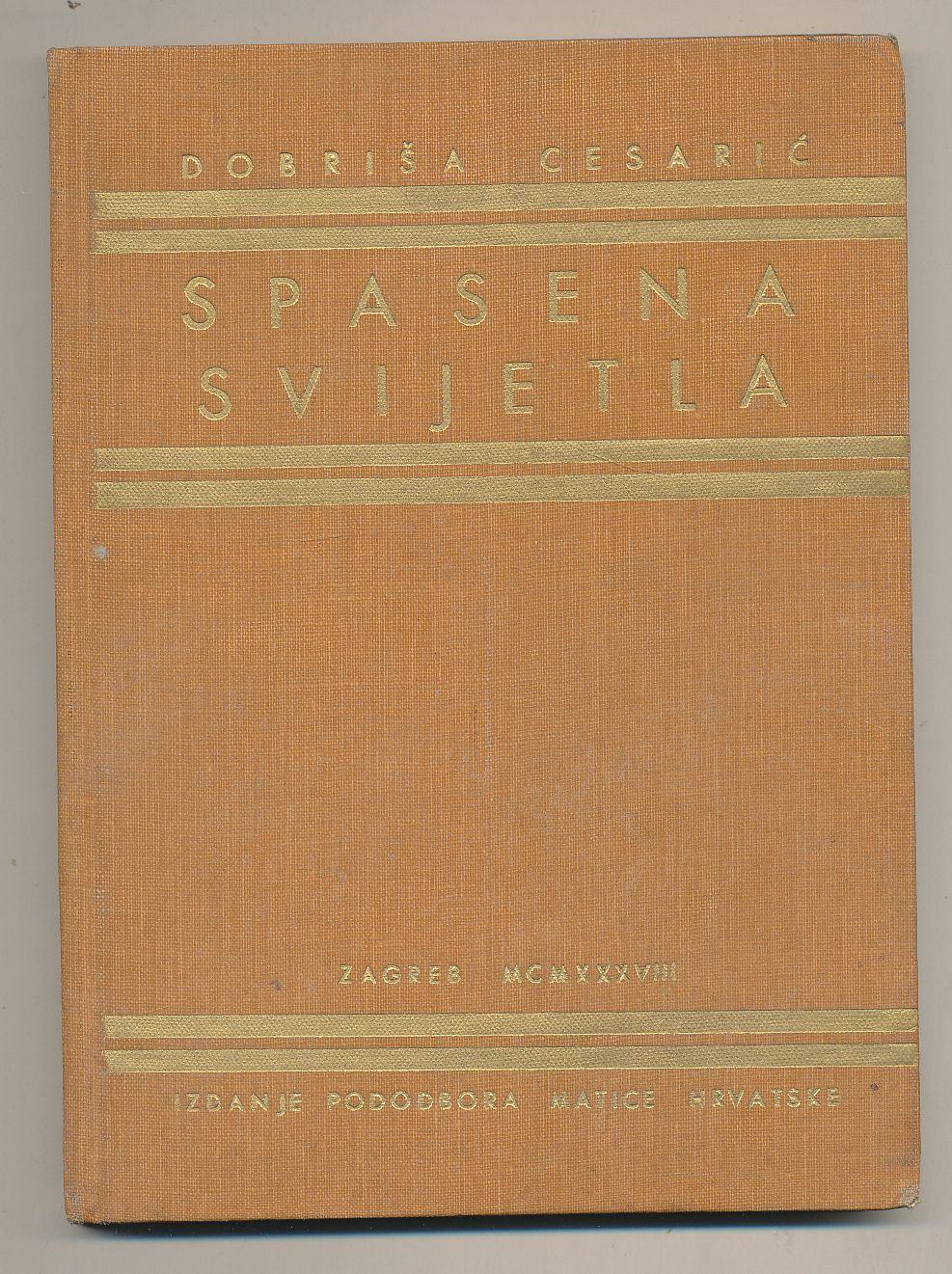 Dobriša Cesarić Spasena svjetla 1. izdanje