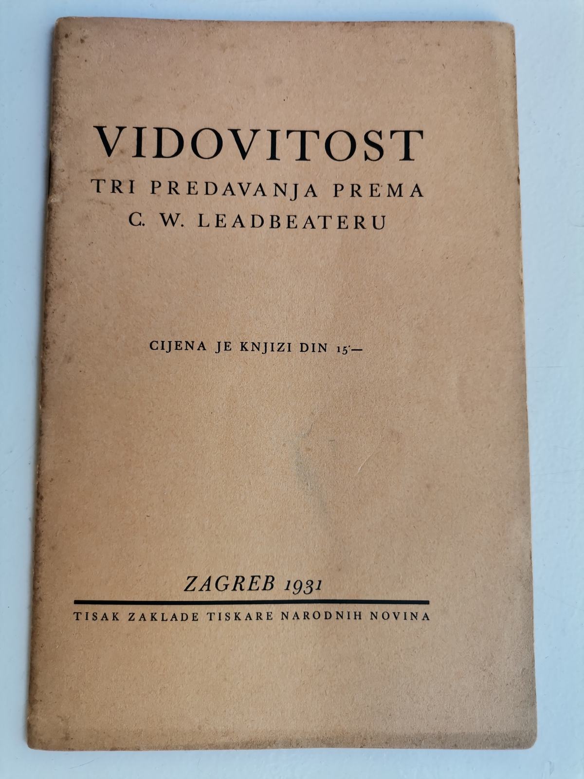 Predavanja Vidovitost Tri predavanja prema C. W. Leadbeateru