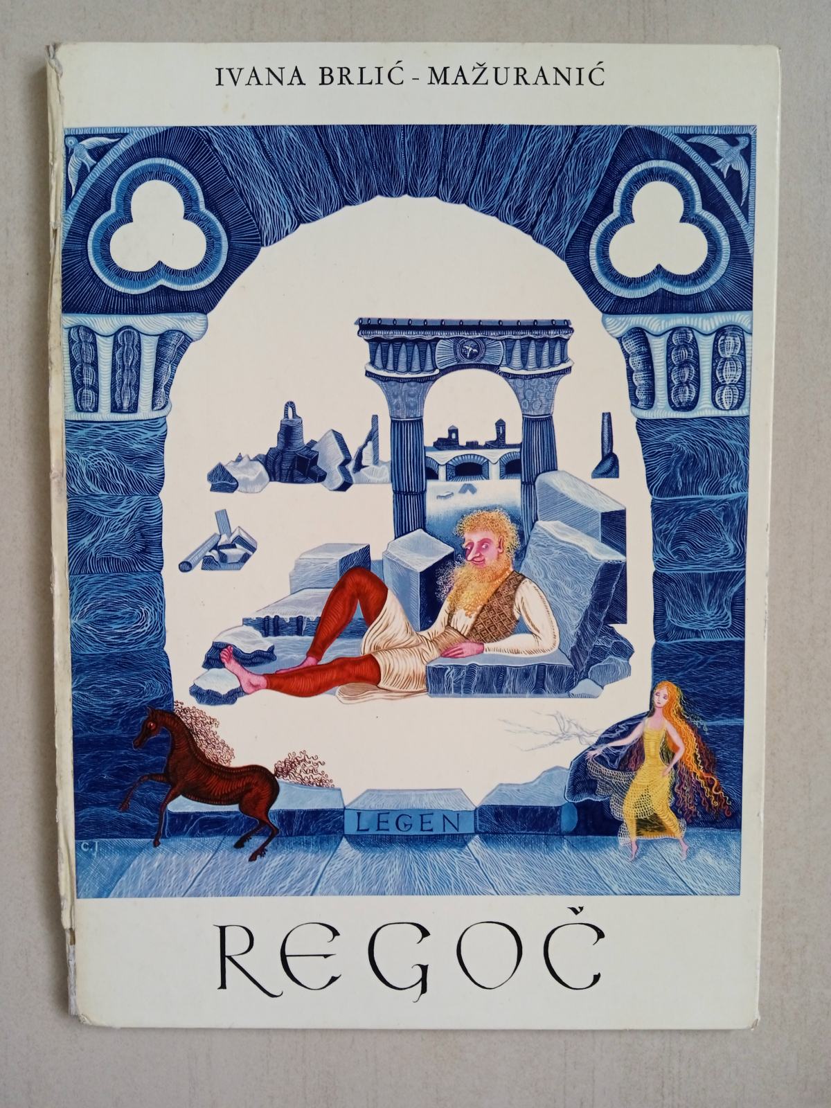 Ivana Brlić Mažuranić: Regoč (1979.) RIJETKO