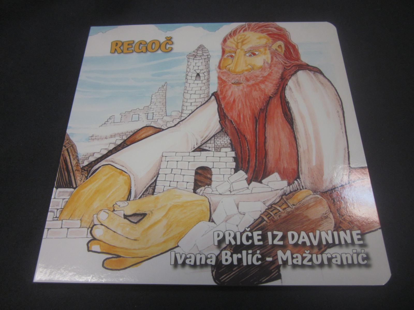 Ivana Brlić Mažuranić - Regoč