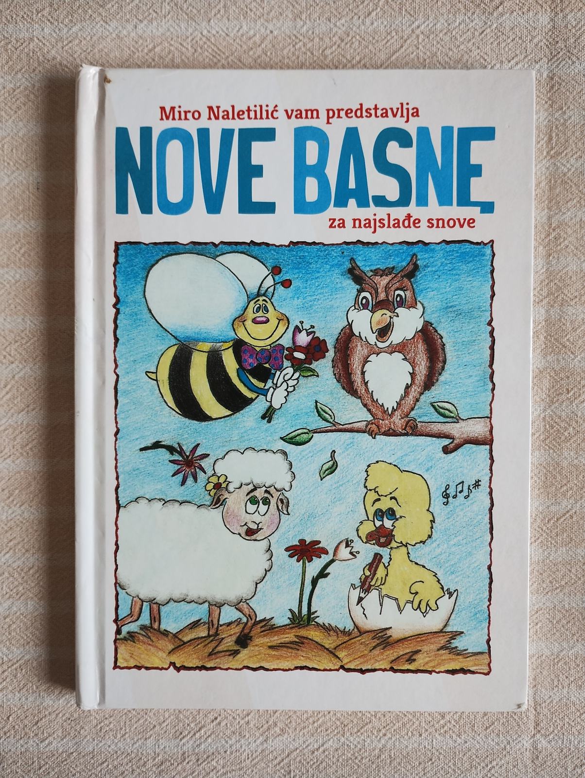 M. NALETILIC NOVE BASNE ZA NAJSLADE SNOVE