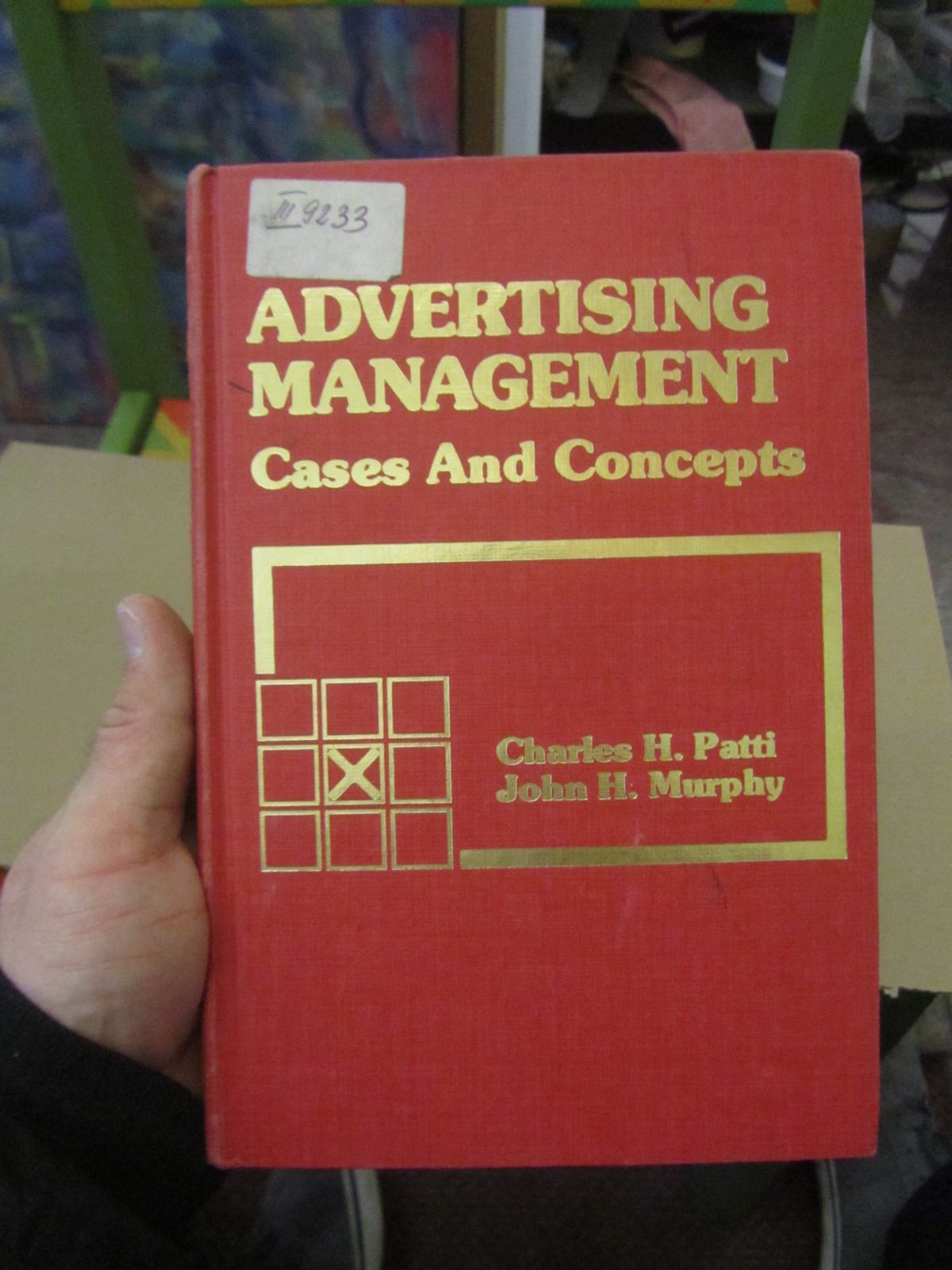 Advertising Management/Cases and Concepts (1978.)