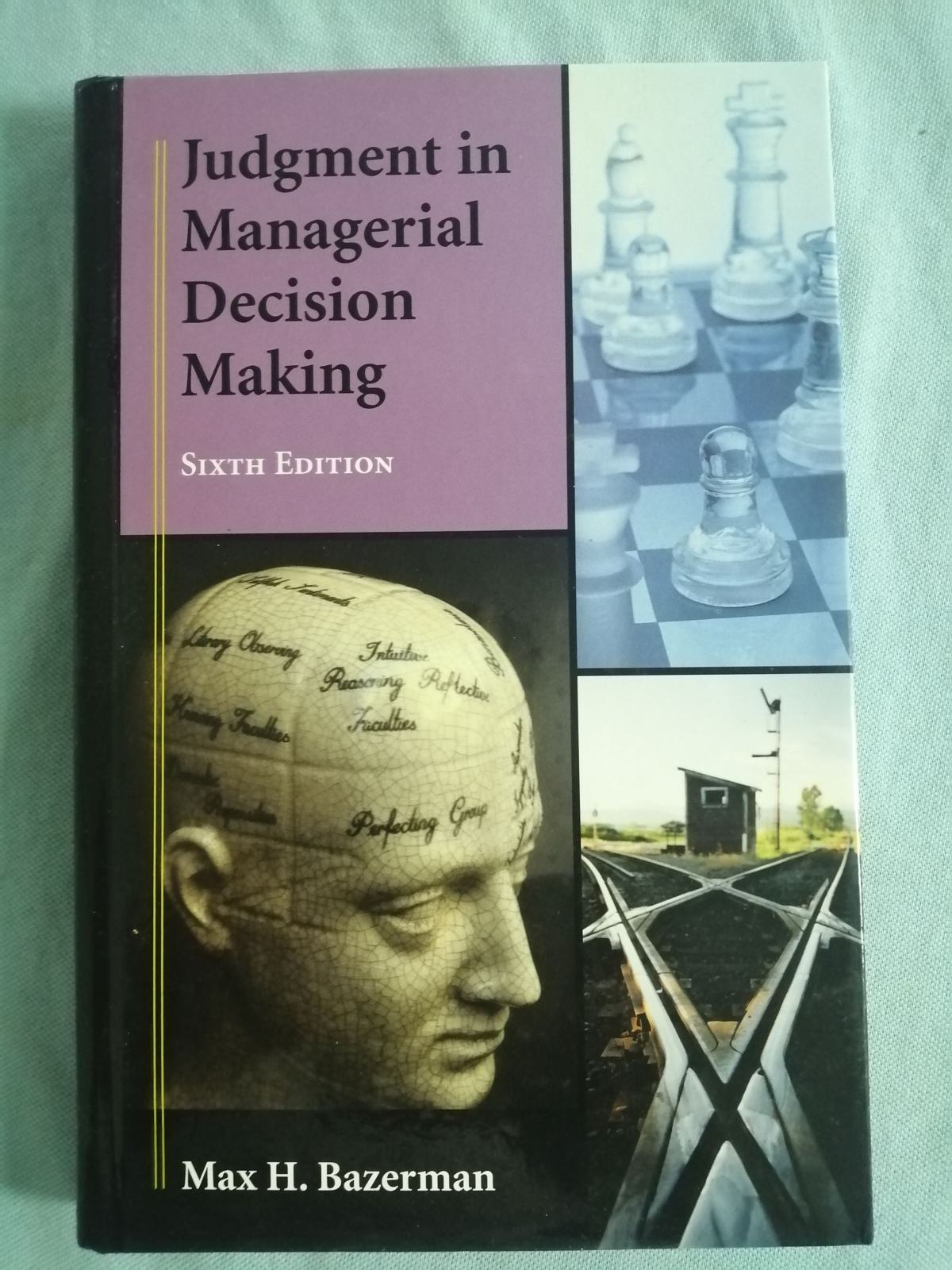max-h-bazerman-judgment-in-managerial-decision-making