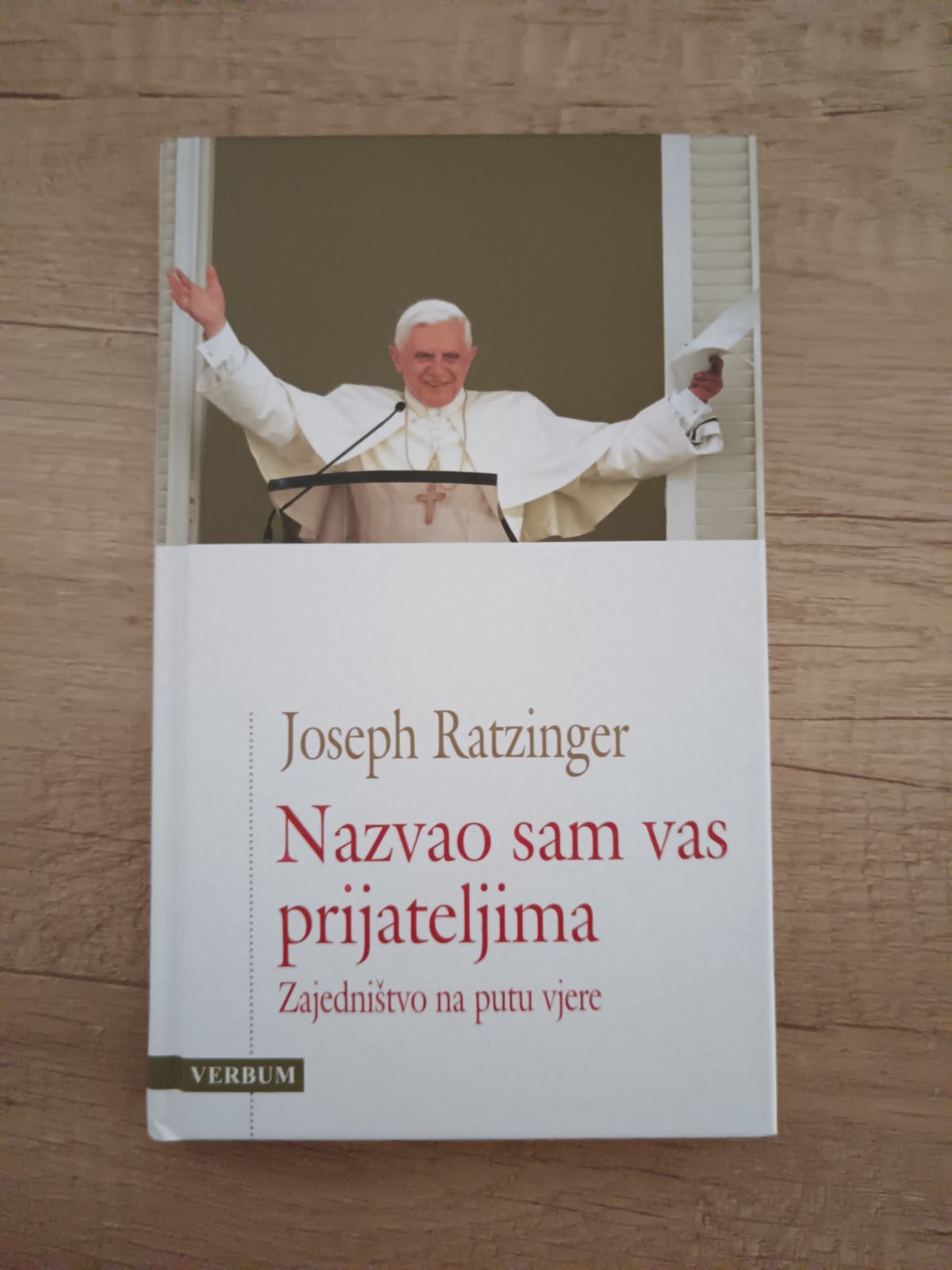 Sam Razinger JOSEPH RATZINGER, Nazvao sam vas prijateljima
