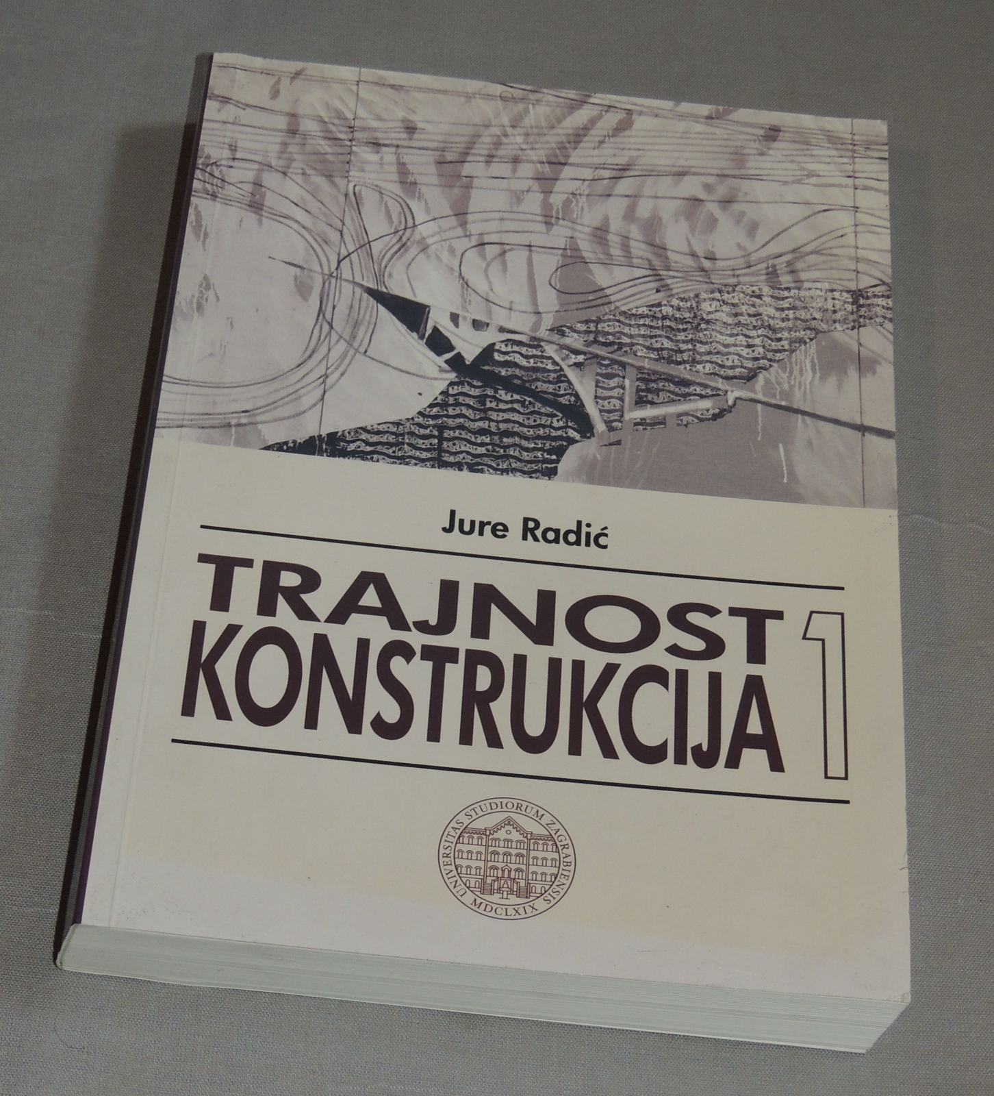 Jure Radić Jure Radić Trajnost konstrukcija 1