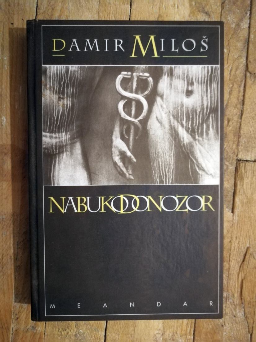 Damir Miloš - Nabukodonozor