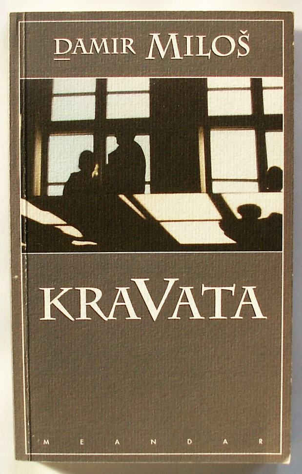 KRAVATA Damir Miloš tel 0981824520