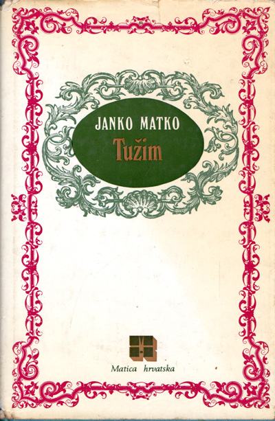 Matko, Janko - Tužim : izvorni roman po dnevniku