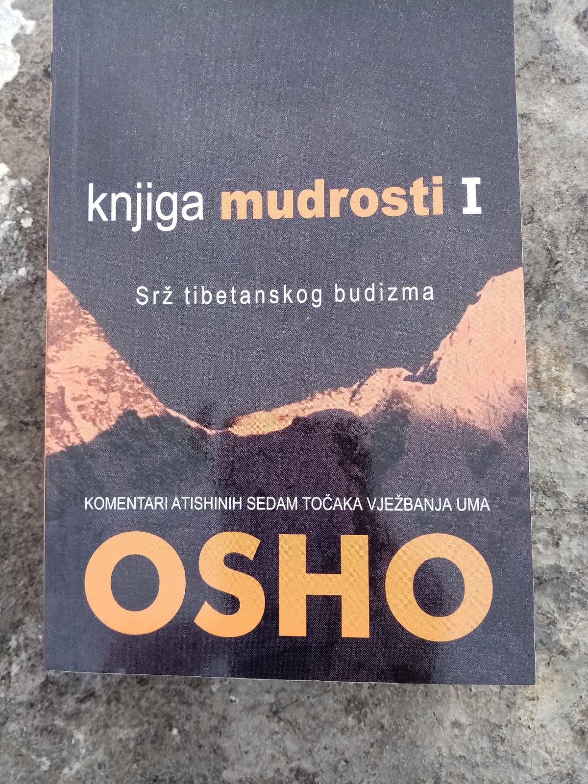 Osho Knjiga Mudrosti I Sr Tibetanskog Budizma osho-knjiga-mudrosti-i-sr-tibetanskog-budizma