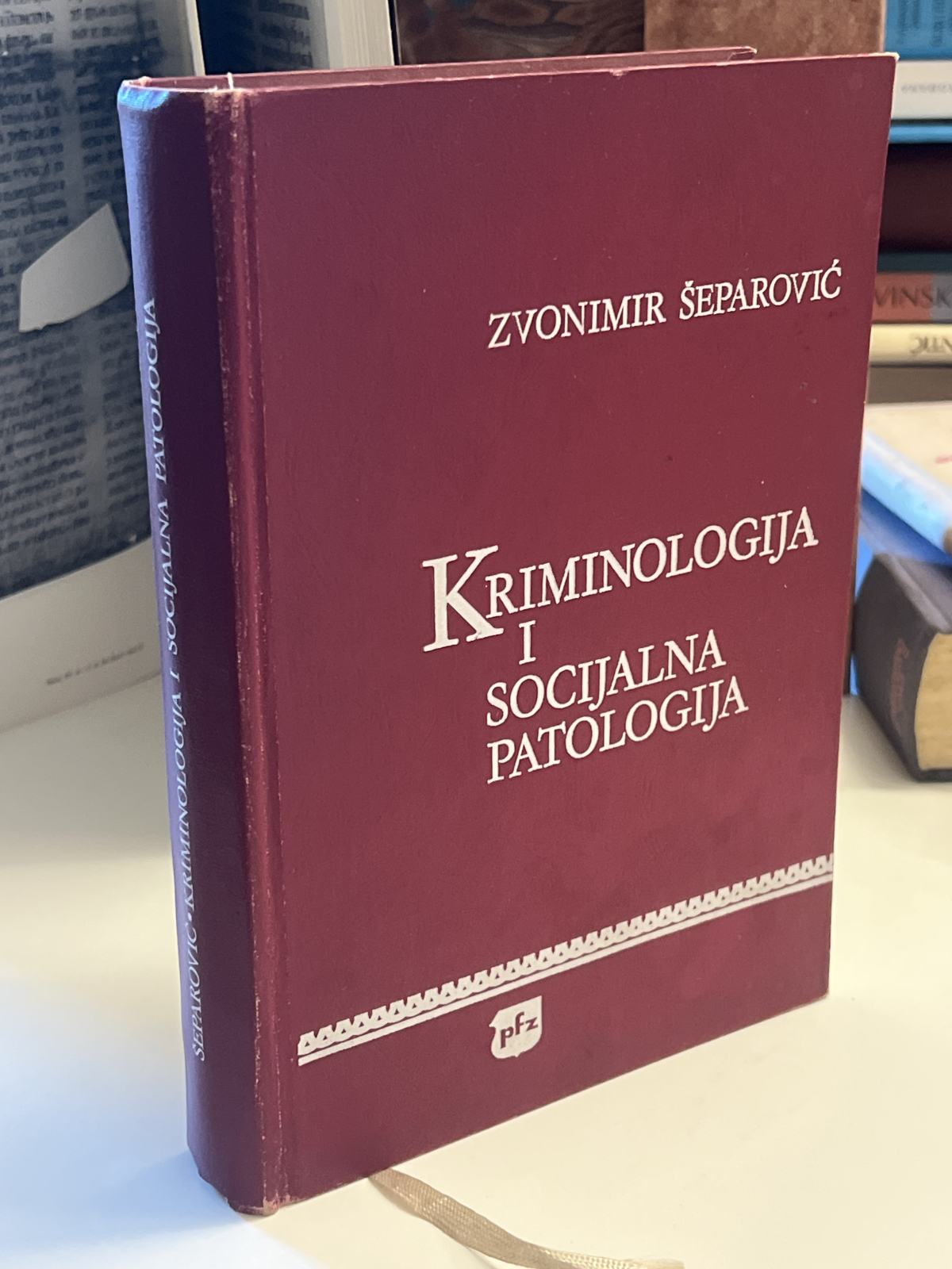 Zvonimir Šeparović-Kriminologija i socijalna patologija