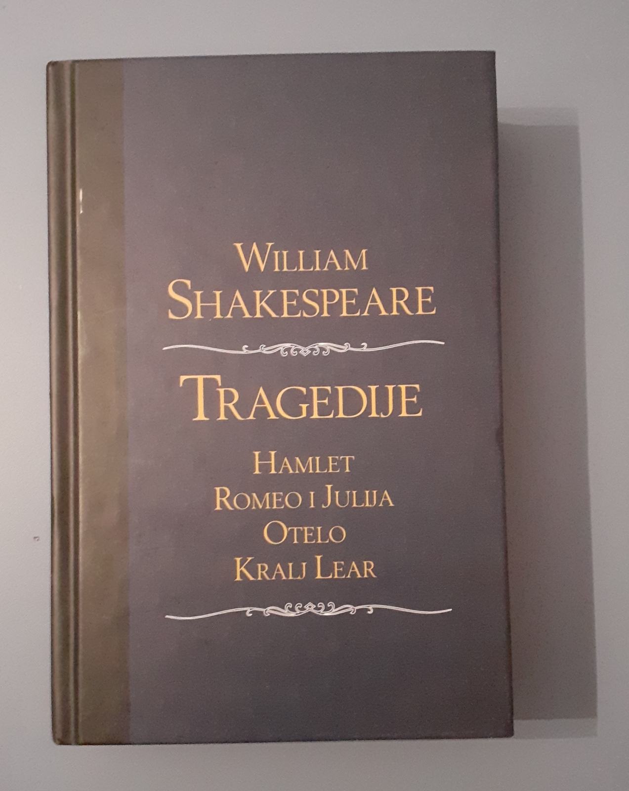 William Shakespeare: Hamlet / Romeo i Julija / Otelo / Kralj Lear