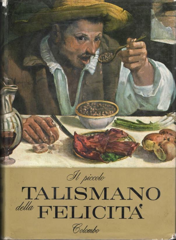 Livre De Recettes 'Il Talismano Della Felicità' Par Ada Boni - 17e édition 1949, état Correct Avec Signes D'âge