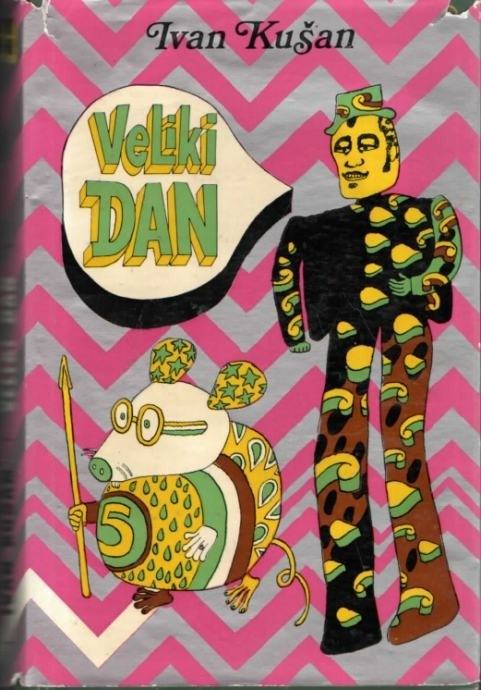 Ivan Kušan: Veliki dan