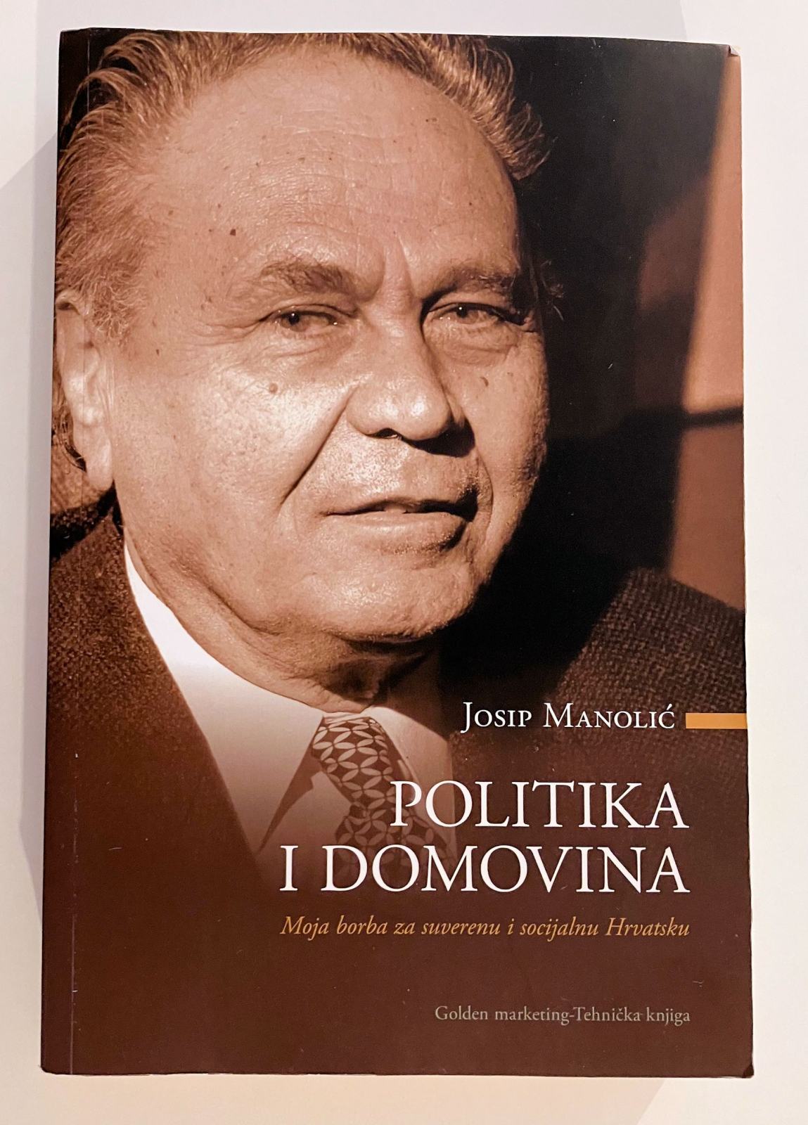 Josip Manolić - Politika i domovina