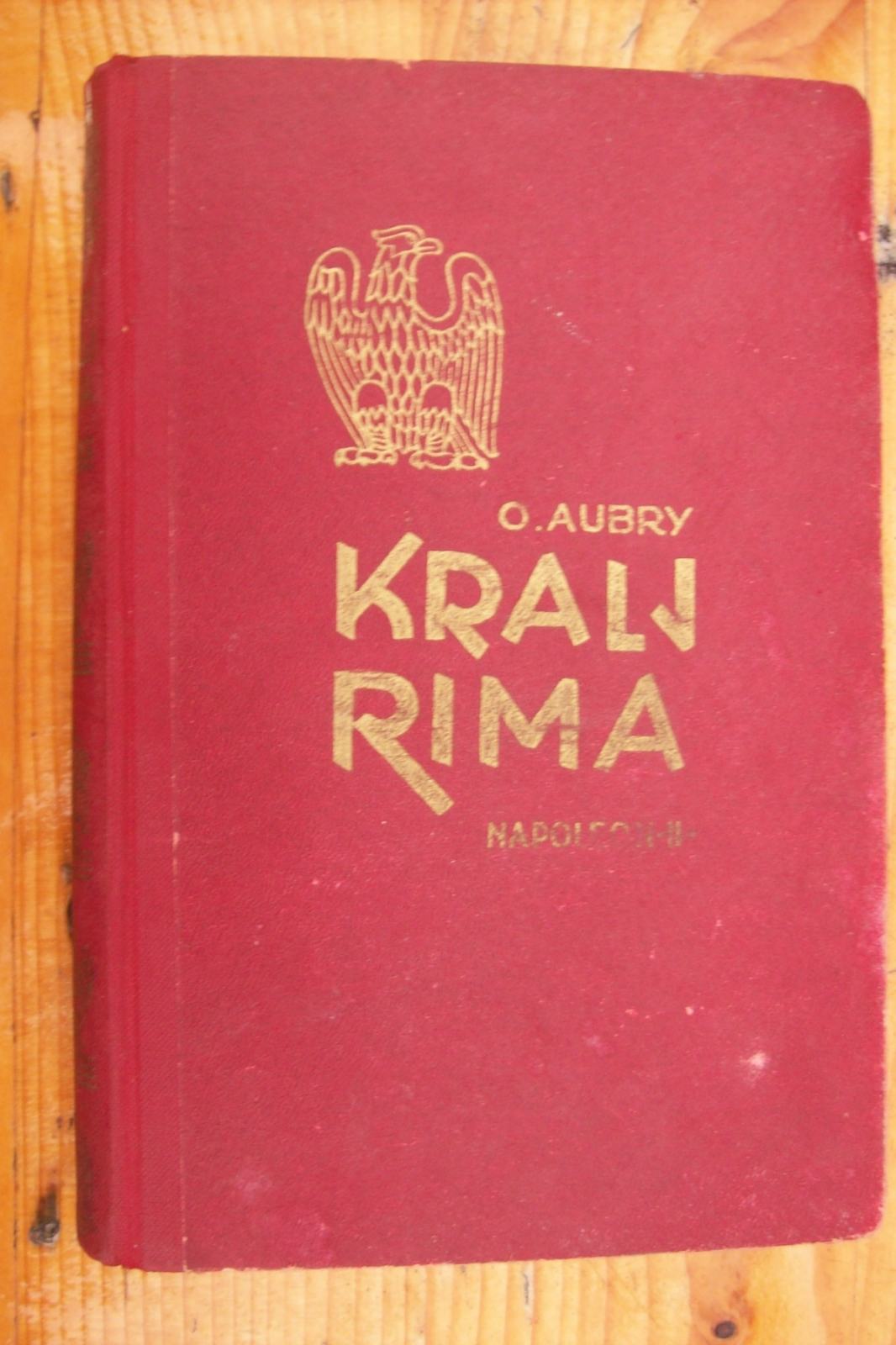KRALJ RIMA - Octave Aubry