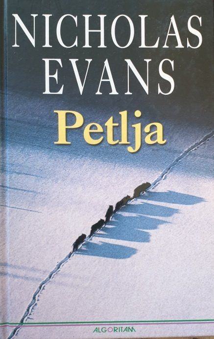 Nicholas Evans: Petlja