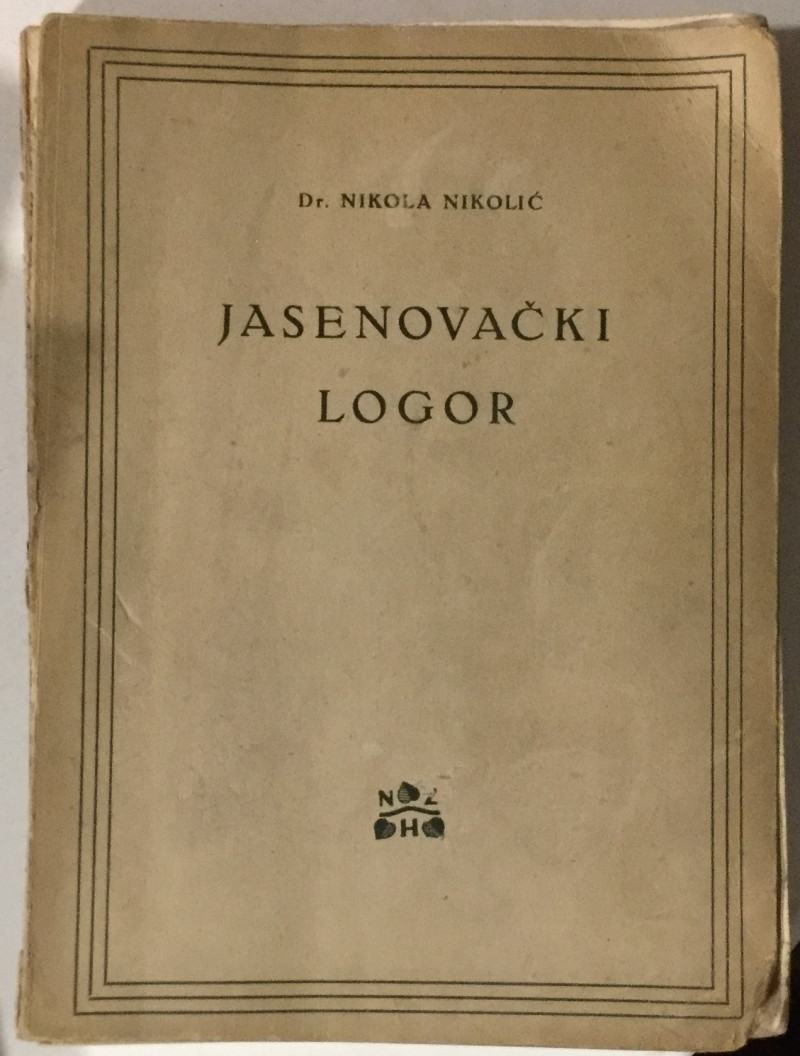 Nikolić Nikola: Jasenovački logor