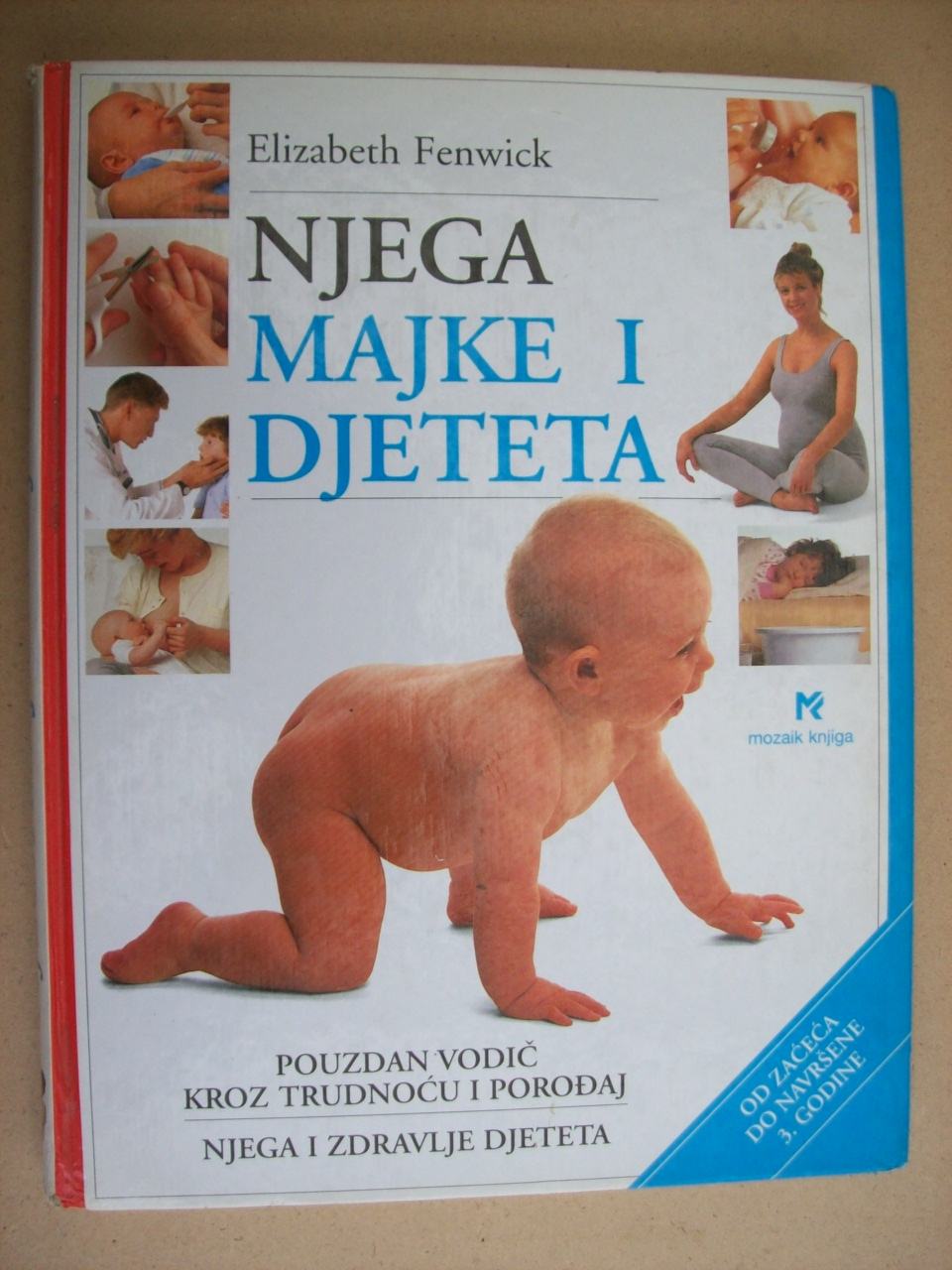 NJEGA MAJKE I DJETETA Elizabeth Fenwick NJEGA MAJKE I DJETETA Elizabeth Fenwick