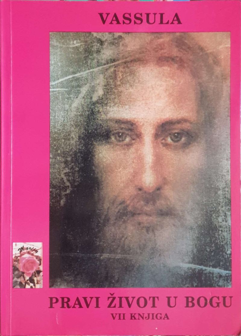 Vassula Ryden Books Vassula Ryden: Pravi život u Bogu - knjiga VII