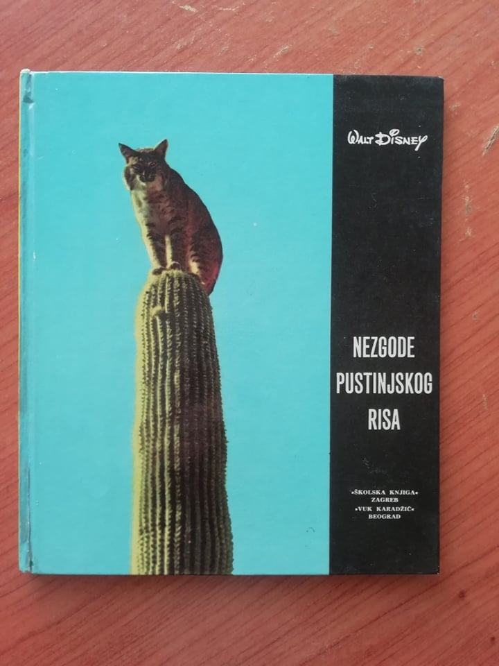 WALT DISNEY - NEZGODE PUSTINJSKOG RISA