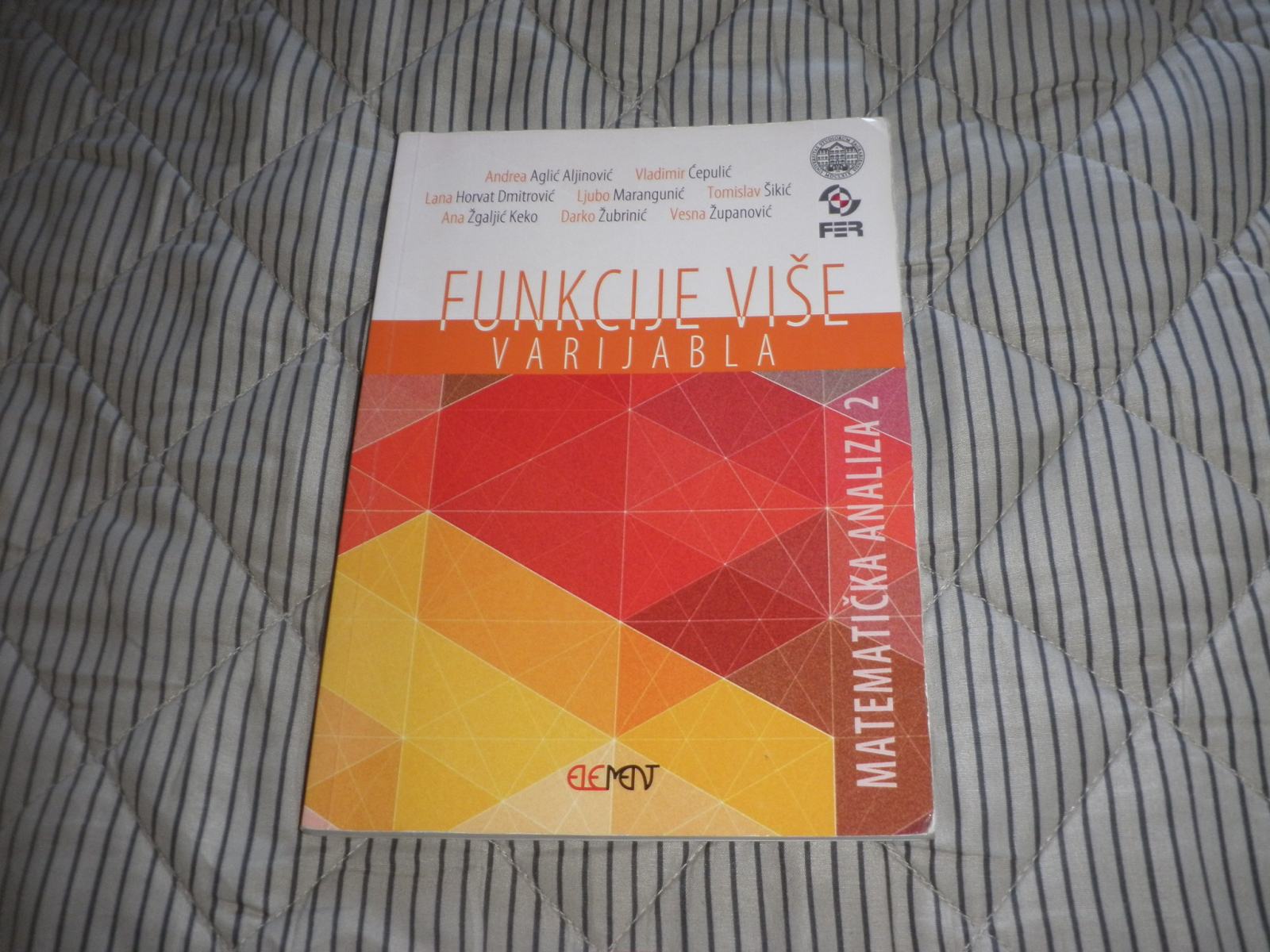 Matematička analiza 2 - FUNKCIJE VIŠE VARIJABLA