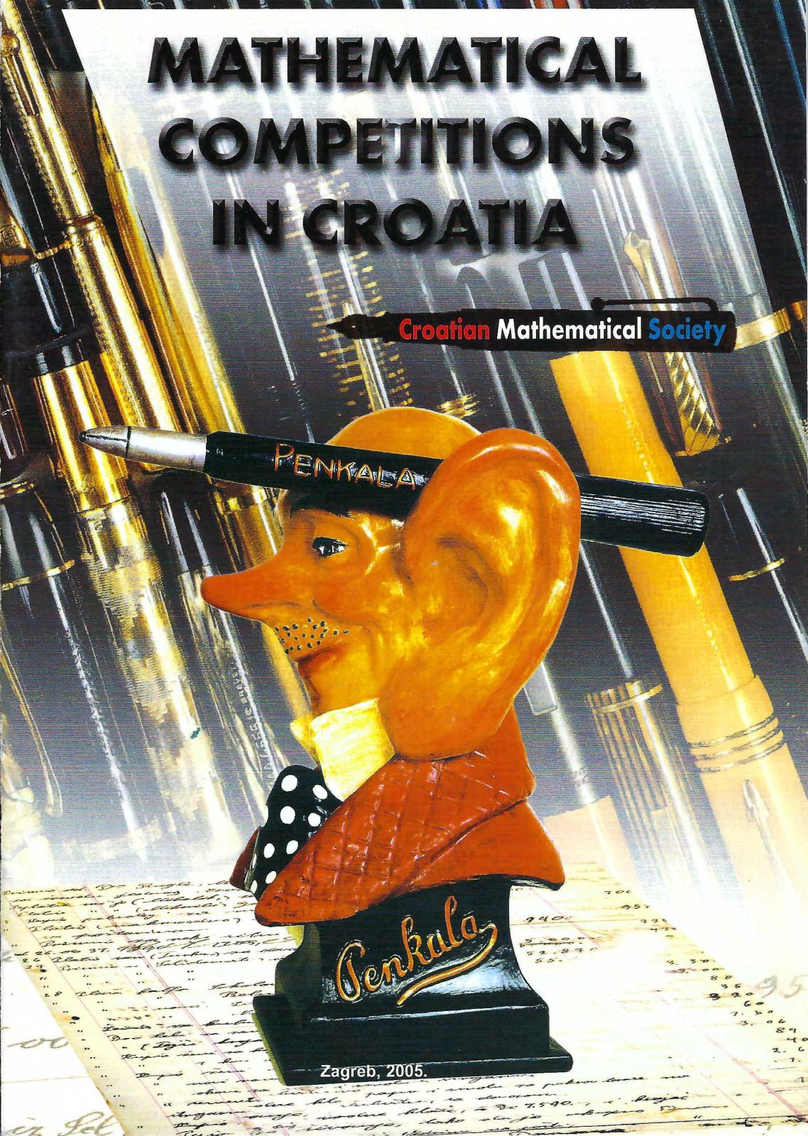 Mathematical Competitions in Croatia 2005. i 2006.